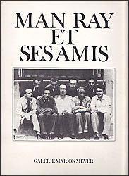 MAN RAY ET SES AMIS